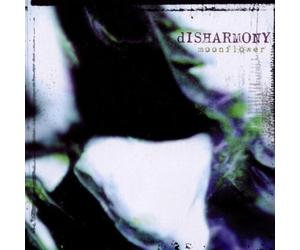 Disharmony - Moonflowers