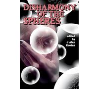 Disharmony of the Spheres