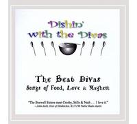 Dishin' with The Divas: Songs of Food Love & Mayhe