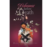Dishonor Before Death