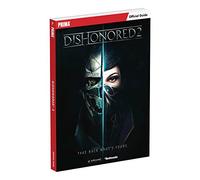 Dishonored 2: Prima Official Guide