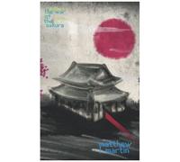 Dishonored: The War Of The Sakura (Book Two)