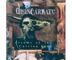 Disincarnate - Dreams of The Carrion Kind [Import]