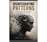Disintegrating Patterns: Identifying the Injuries of Coercive Harm