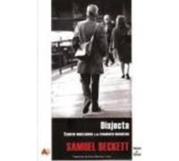 Disjecta : Escritos Misceláneos Y Un Fragmento Dramático - Beckett, Samuel Beckett, Samuel (Auteur)