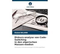 Diskurs-analyse von Code-Switching in den algerischen Massen-medien