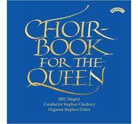 Disley, Stephen - Choirbook for The Queen [Import]