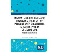 Droit à la vie culturelle des personnes en situation de handicap – Analyse socio-juridique
