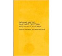 Dismantling The East-West Dichotomy