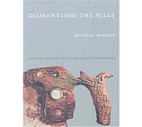 Dismantling the Hills, Pitt Poetry Series Michael Mcgriff (Auteur)