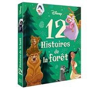 DISNEY - 12 Histoires de la forêt