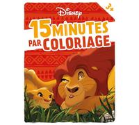 15 Minutes Par Coloriage Le Roi Lion