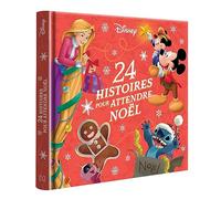 DISNEY - 24 Histoires pour attendre Noël - Hors Série