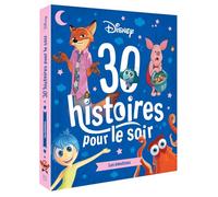 DISNEY - 30 Histoires pour le soir - Les émotions