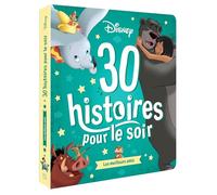 DISNEY - 30 Histoires pour le Soir - Meilleurs amis