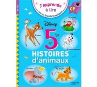 Disney - 5 histoires d'animaux CP