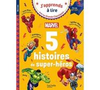 Isabelle Albertin – 5 histoires de super-héros Marvel – Fin de CP Début de CE1 – Broché
