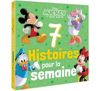 Disney 7 Histoires Pour La Semaine : Mickey Et Ses Amis