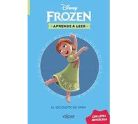 Disney. Aprende a leer con letra MAYÚSCULA 3 - El escondite de Anna: Una historia de Frozen