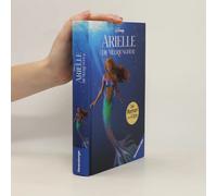 Disney - Arielle: Der Roman Zum Film