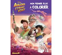Disney Avalonia l'étrange voyage - Mon premier bloc à colorier - Livre de coloriage - Dès 3 ans