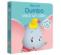 DISNEY BABY - Bonne nuit, p'tit coquin ! - Dumbo veut un câlin