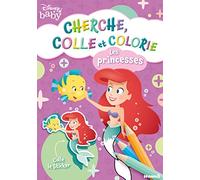 Disney Baby - Cherche, colle et colorie - Les princesses - Livre de coloriage avec stickers - Dès 3 ans