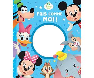 DISNEY BABY - Fais comme moi !
