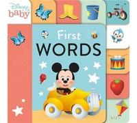 Disney Baby First Words by Disney Disney (Auteur)