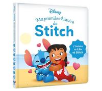 DISNEY BABY - Ma Première Histoire du film - STITCH - Lilo et Stitch - Collectif - Hachette Disney - cartonné - Album éveil dès la naissance