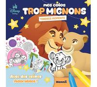 Disney Baby - Mes colos trop mignons - Tendres moments - Avec des scènes Adorables ! - Collectif - Hemma - broché - Document jeunesse