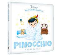 DISNEY BABY - Mes premières histoires - Pinocchio a peur du noir