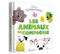 DISNEY BABY - Mes Premiers Imagiers - Les animaux de compagnie - Walt Disney - Hachette Disney - cartonné - Document jeunesse