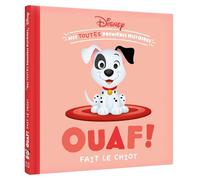 DISNEY BABY - Mes toutes Premières Histoires - Ouaf fait le chiot !