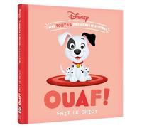 DISNEY BABY - Mes toutes Premières Histoires - Ouaf fait le chiot ! - Walt Disney - Hachette Disney - cartonné - Album éveil dès la naissance