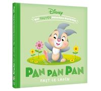 DISNEY BABY - Mes toutes Premières Histoires - Pan Pan Pan fait le lapin !