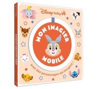 Disney Baby : Mon Imagier Mobile : Avec des personnages qui bougent !