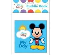 Disney Baby My Day Cuddle Book by PI Kids PI Kids (Auteur)
