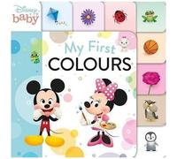 Disney Baby: My First Colours