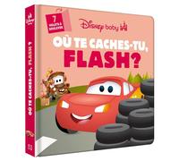 DISNEY BABY - Où te caches-tu, Flash ? - CARS - Disney Pixar