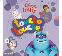 Disney Baby - Touche touche - Tout doux - Livre d'éveil à toucher - Dès 1 an