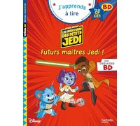 Disney BD Fin de CP-CE1 - Les aventures des petits Jedi - Futurs maîtres Jedi !