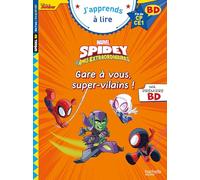 Disney BD Fin de CP-CE1 - Spidey et ses amis extraordinaires - Gare à vous, super-vilains ! - Isabelle Albertin - Hachette Education - broché - Scolaire / Universitaire