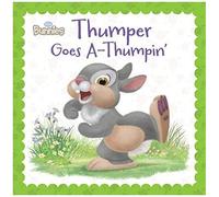 Disney Bunnies: Thumper Goes Athumpin