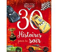 Disney - Cars - 30 Histoires pour le Soir