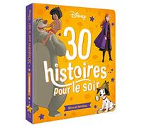 DISNEY CLASSIQUES - 30 Histoires pour le soir - Héros et héroïnes
