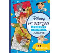 DISNEY CLASSIQUES - Coloriages Magiques - Mystères