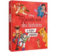 DISNEY CLASSIQUES - Raconte-moi des histoires de super copains