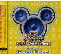 Disney - Club Disney Super Dancin Mania: Disco Fever (Original Soundtrack) [Import]