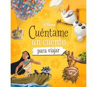 Disney. Cuéntame un cuento para viajar